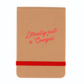 Literally Just A Cowgirl - Pocket Journal