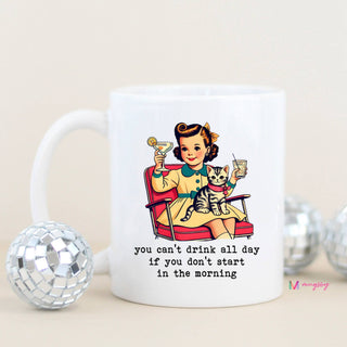 Drink All Day Coffee Mug