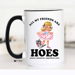 All My Friends Coffee Mug