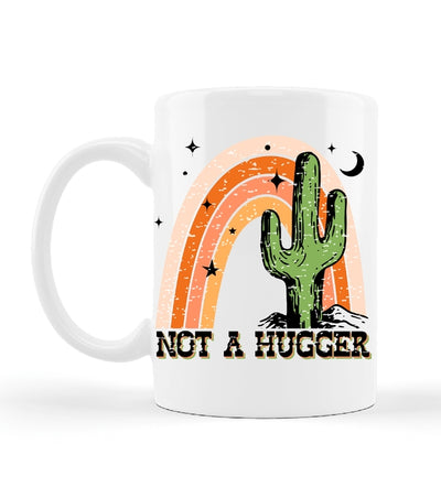 Not A Hugger Mug