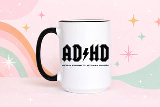 ADHD Coffee Mug