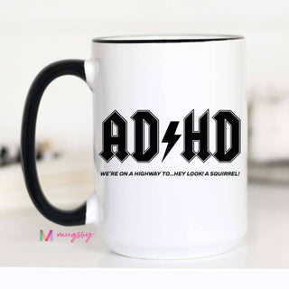 ADHD Coffee Mug
