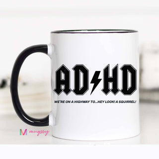 ADHD Coffee Mug