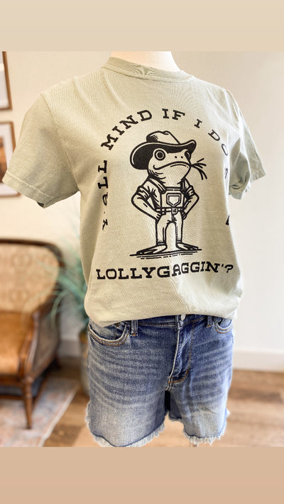 Lollygaggin T-Shirt