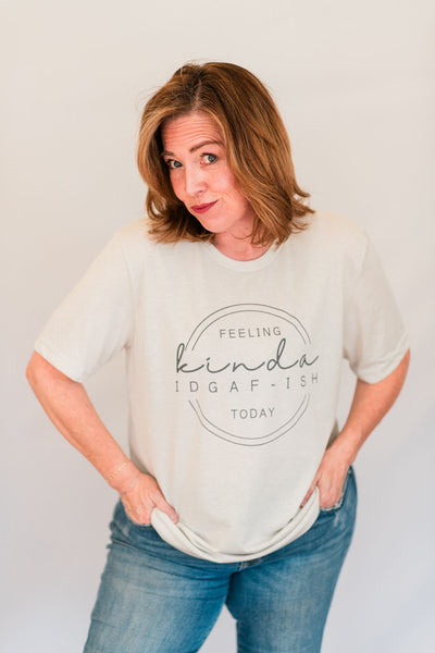 Feeling Kinda Tee