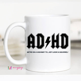ADHD Coffee Mug
