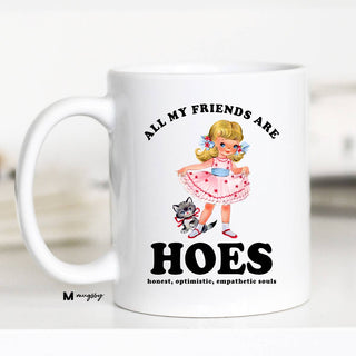 All My Friends Coffee Mug